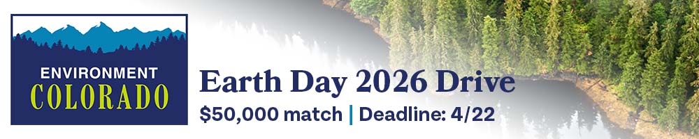 Environment Colorado Earth Day 2026 Drive